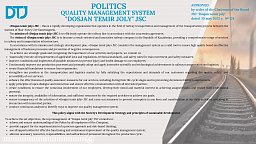 POLITICS QUALITY MANAGEMENT SYSTEM "DOSJAN TEMIR JOLY" JSC